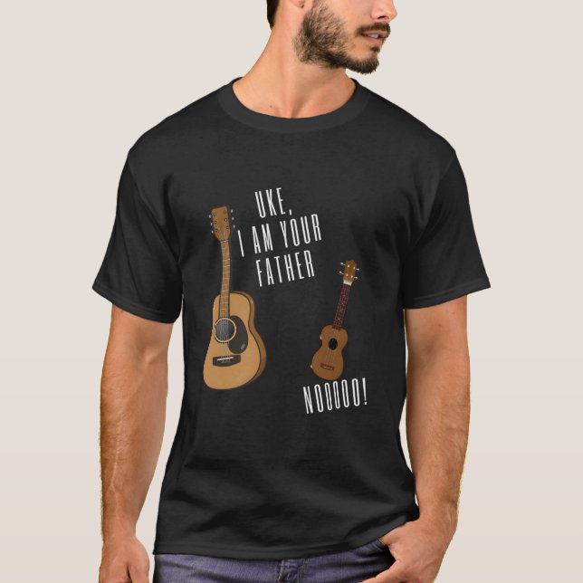 Uke I Am Your Father Ukulele Guitar T-Shirt (Front)