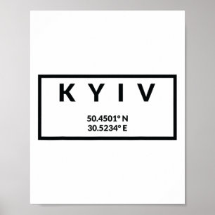Ukraine Capital Coordinates - Kyiv Poster