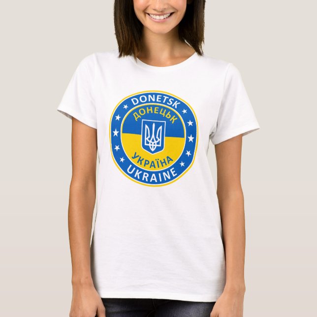 Ukraine, Donetsk T-Shirt (Front)