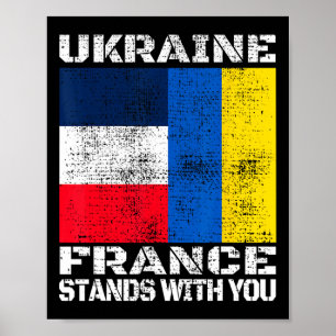 Ukraine France Stands With You French Support Flag Poster