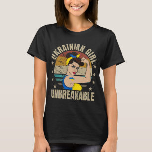 Ukraine Girl Unbreakable Ukrainian Strong Woman T-Shirt