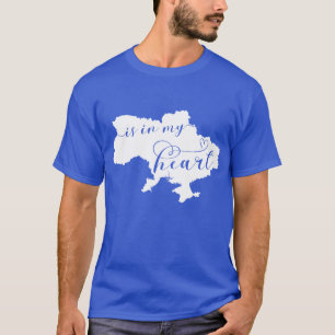 Ukraine Is In My Heart, Map T-Shirt