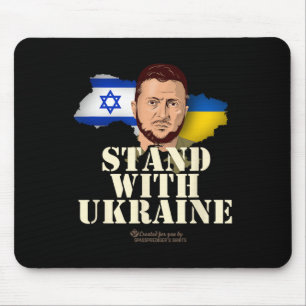 Ukraine Israel Volodymyr Zelenskyy Stand With Ukra Mouse Mat