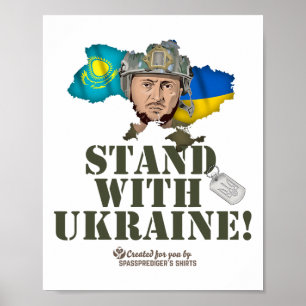Ukraine Kazakhstan Zelenskyy Stand With Ukraine Poster