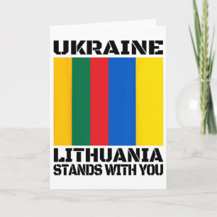 Ukraine Lithuania Stands With You Lithuanian Suppo Card
