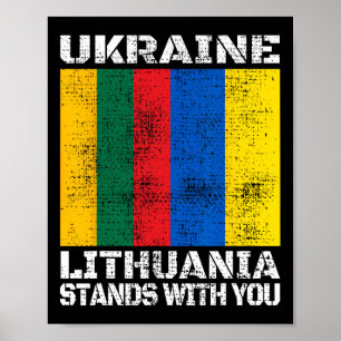 Ukraine Lithuania Stands With You Lithuanian Suppo Poster