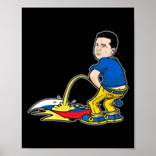 Ukraine President Zelensky Legend Peeing On Russia Poster