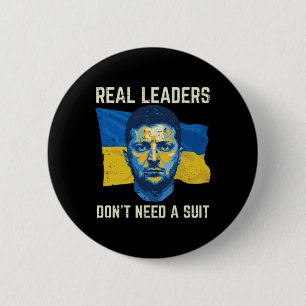 Ukraine Real Leaders Dont Need Suit Ukrainian Men 6 Cm Round Badge