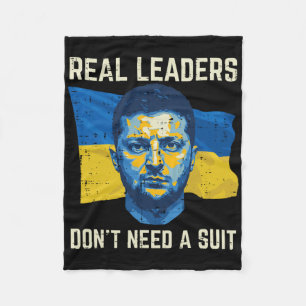 Ukraine Real Leaders Dont Need Suit Ukrainian Men  Fleece Blanket