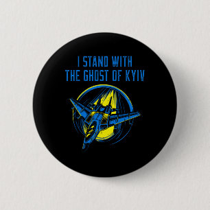 Ukraine Shirt – Ace Pilot I Stand With The Ghost O 6 Cm Round Badge