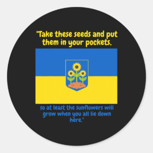 Ukraine Support Sunflower Pur These Seeds In Your Classic Round Sticker