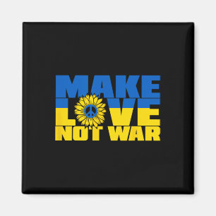 Ukraine Svg Make Love Not War Sunflower Magnet