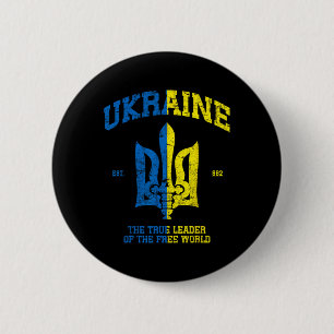 Ukraine The Leader Of The Free World Vintage Ukrai 6 Cm Round Badge