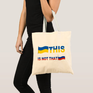 Ukraine This Is Not That Tote Bag