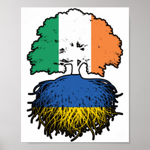 Ukraine Ukrainian Irish Ireland Tree Roots Flag Poster