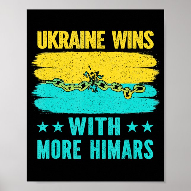 Ukraine Wins With More Himars  Poster (Front)