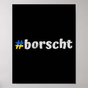 Ukrainian Borscht Funny Ukraine Traditional Food D Poster