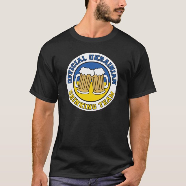 Ukrainian Drinking Team (ON DARK) T-Shirt (Front)