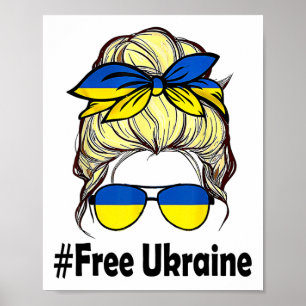 Ukrainian Flag Women Messy Bun Free Ukraine Poster