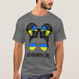 Ukrainian Girl Messy Hair Sunglasses Ukraine Proud T-Shirt