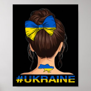 Ukrainian Girl - Ukraine Flag Messy Bun Poster
