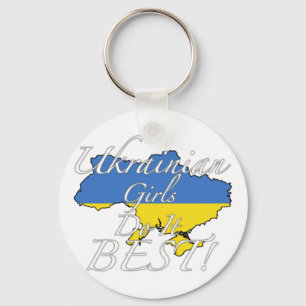 Ukrainian Girls Do It Best! Key Ring