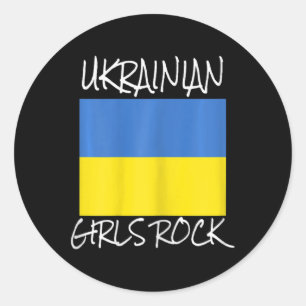 Ukrainian Girls Rock Girlfriend Unbreakable Ukrain Classic Round Sticker
