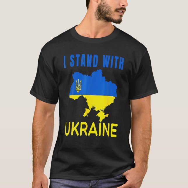 Ukrainian , I Stand With Ukraine, Support Ukraine T-Shirt (Front)
