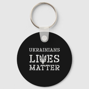 Ukrainian Lives Problem Shirt Trident Ukraine Trum Key Ring