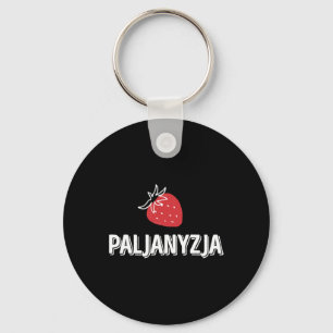 Ukrainian Quote Paljanyzja Ukraine Shirt Ukraine F Key Ring