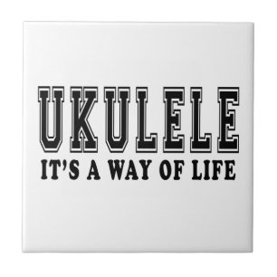 Ukulele It's way of life Tile