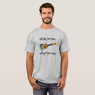 Ukulele - Play for free quit for money T-Shirt