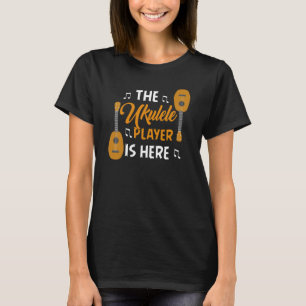 Ukulele Player Here Guitar Hawaiian Music Players T-Shirt