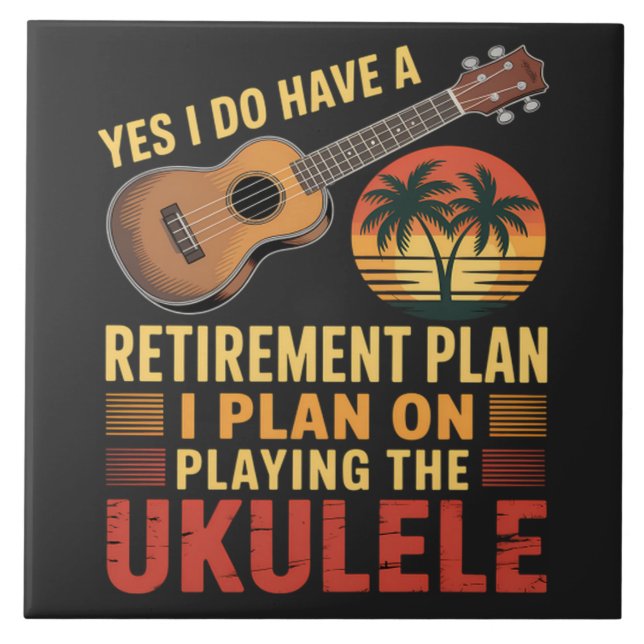 Ukulele Retirement Plan Funny Tile (Front)