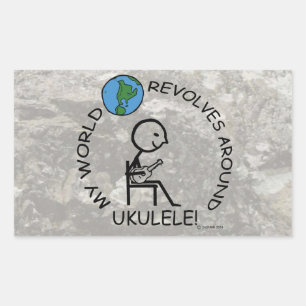 Ukulele - World Revolves Around Rectangular Sticke Sticker