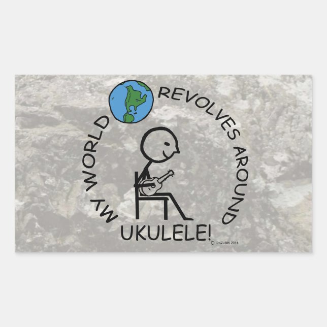 Ukulele - World Revolves Around Rectangular Sticke Sticker (Front)