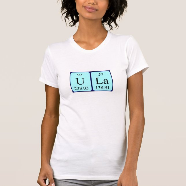 Ula periodic table name shirt (Front)