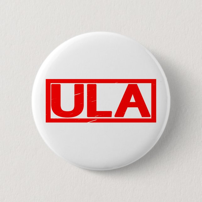 Ula Stamp 6 Cm Round Badge (Front)