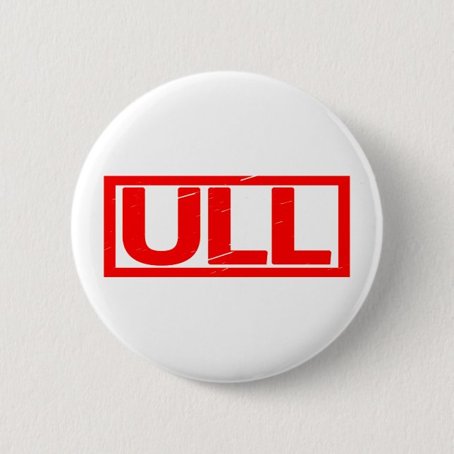 Ull Stamp 6 Cm Round Badge (Front)