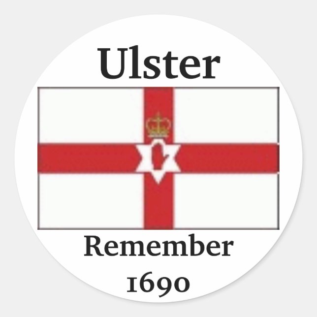 Ulster Flag, Ulster, Remember1690 Classic Round Sticker (Front)