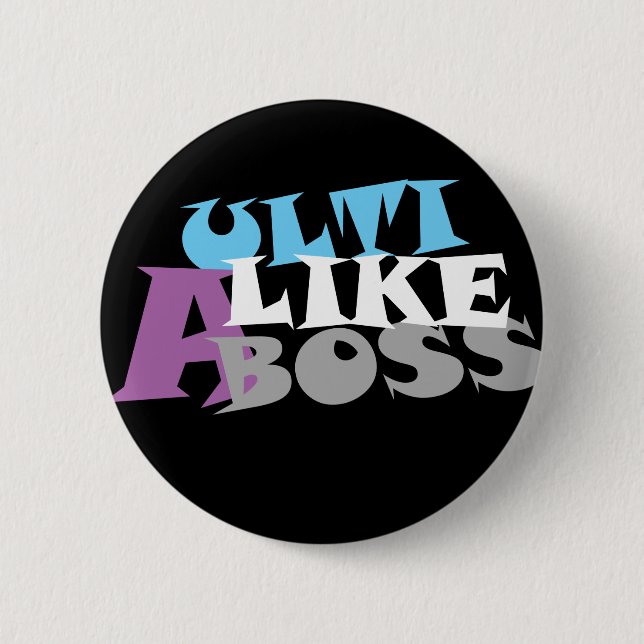 Ulti Like A Boss (dark) Button (Front)