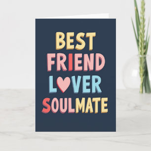Ultimate Best Friend Lover Soulmate Card