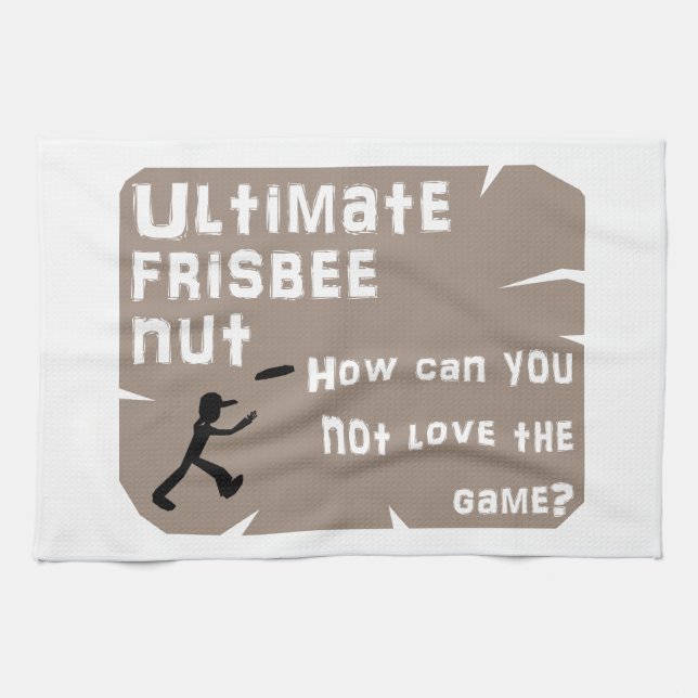 Ultimate Frisbee Nut Tea Towel (Horizontal)