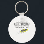 Ultimate Frisbee Why The Frisbee Is Getting Bigger Key Ring<br><div class="desc">Ultimate Frisbee Gift Why The Frisbee Is Getting Bigger Gift. Perfect for the Ultimate Frisbee Player or Disc Golf Player Who Loves Their Sport</div>