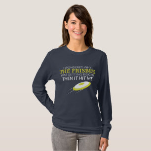 Ultimate Frisbee Why The Frisbee Is Getting Bigger T-Shirt