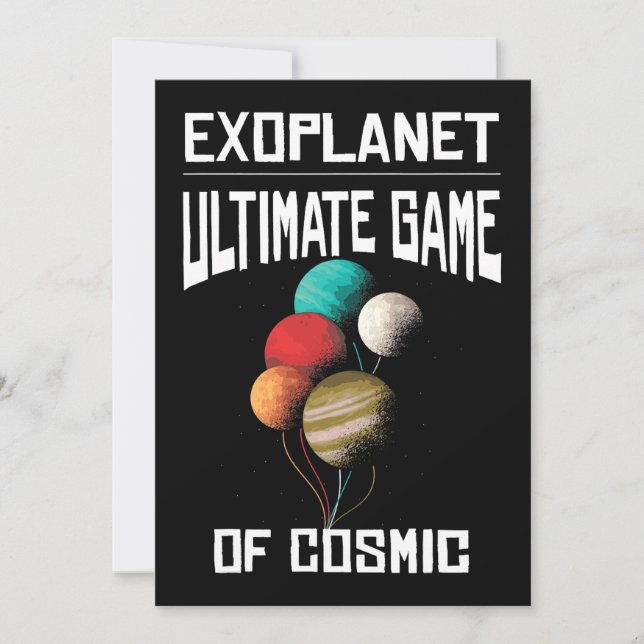 Ultimate Game Of Cosmic Exoplanet Planet Astronomy Invitation (Front)
