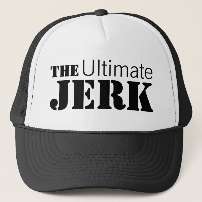 Ultimate Jerk Funny Trucker Hat (Front)