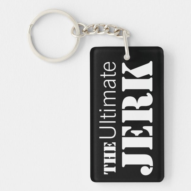 Ultimate Jerk Humourous Key Ring (Front)
