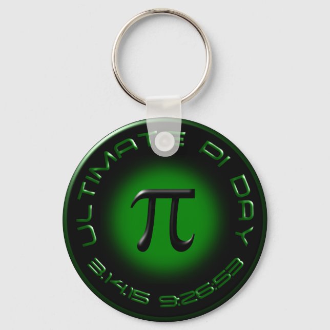 Ultimate Pi Day 2015 3.14.15 9:26:53 (green) Key Ring (Front)