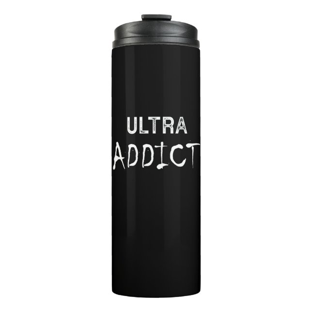 Ultra Addict Thermal Tumbler (Front)